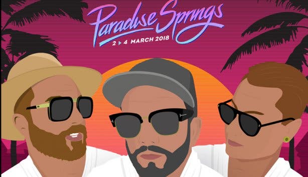 Paradise Springs 2 - 4 March - 2