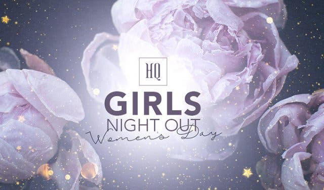 'Girls Night Out at HQ - 2025'
